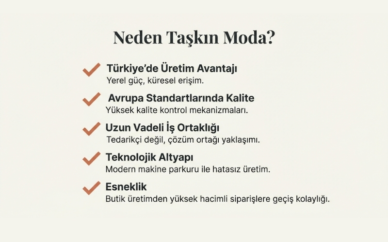Neden Taşkın Moda ile Toptan Triko İmalatı