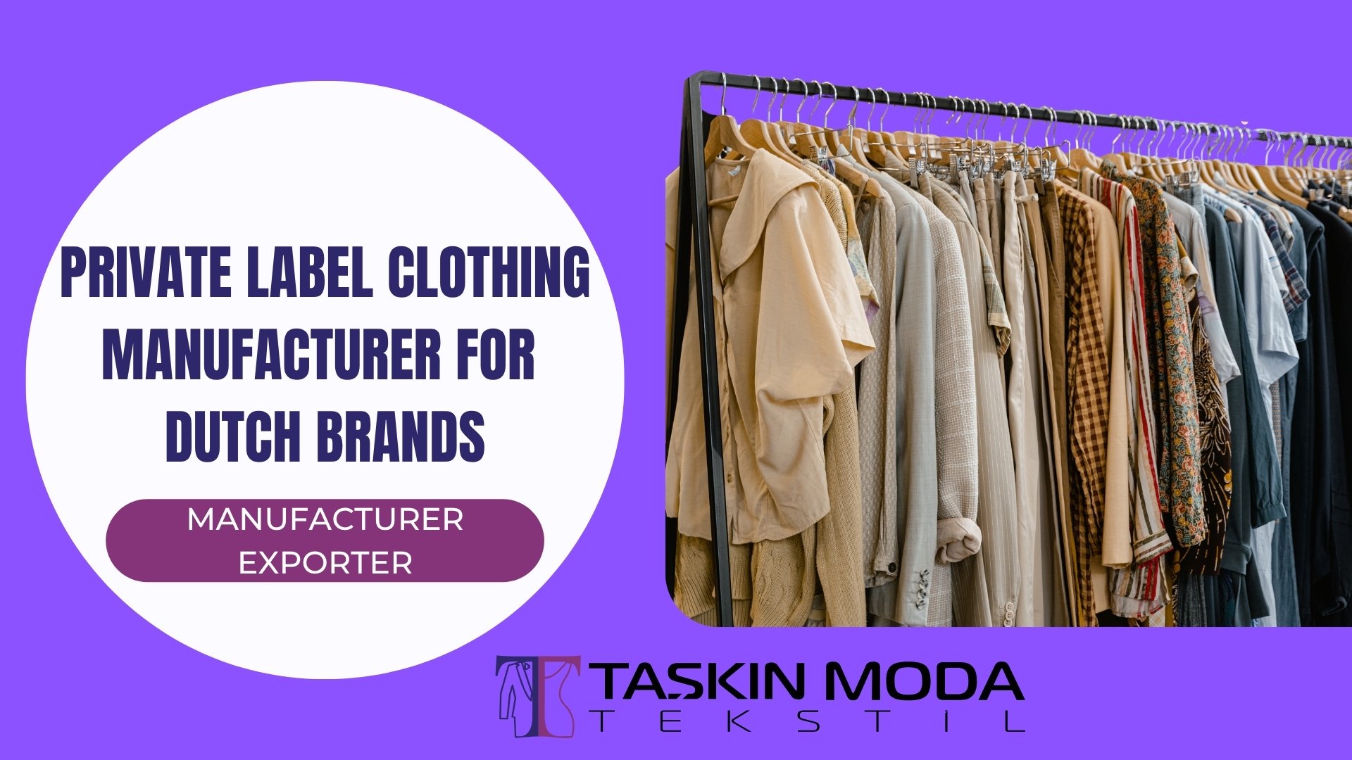 Private label Clothing manufacturer for Dutch brands