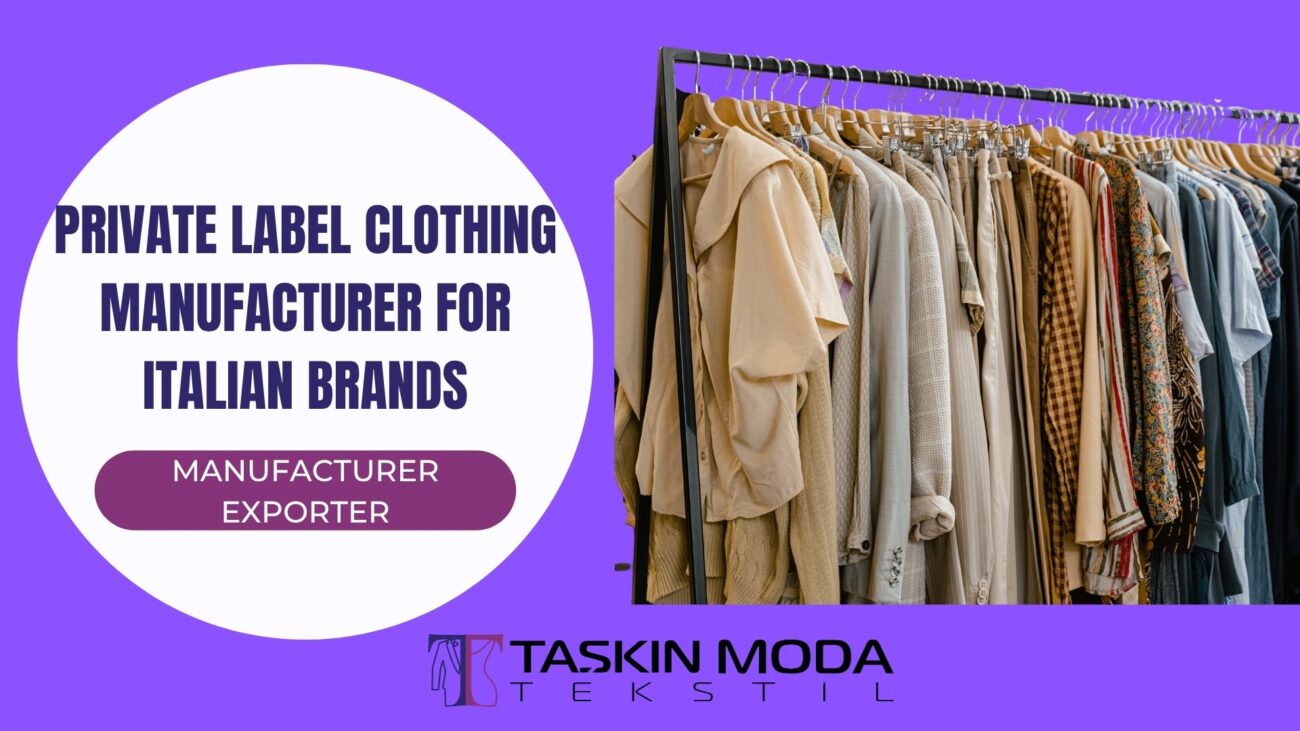 private label clothing manufacturer for italian brands